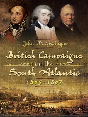 cover image of British Campaigns in the South Atlantic, 1805–1807